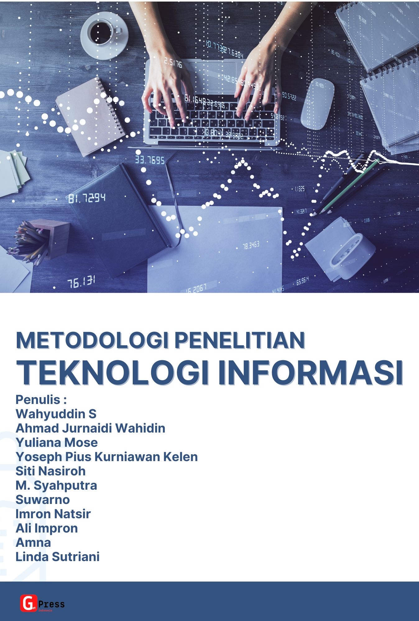 Metodologi Penelitian Teknologi Informasi